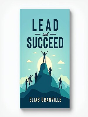 cover image of Lead and Succeed